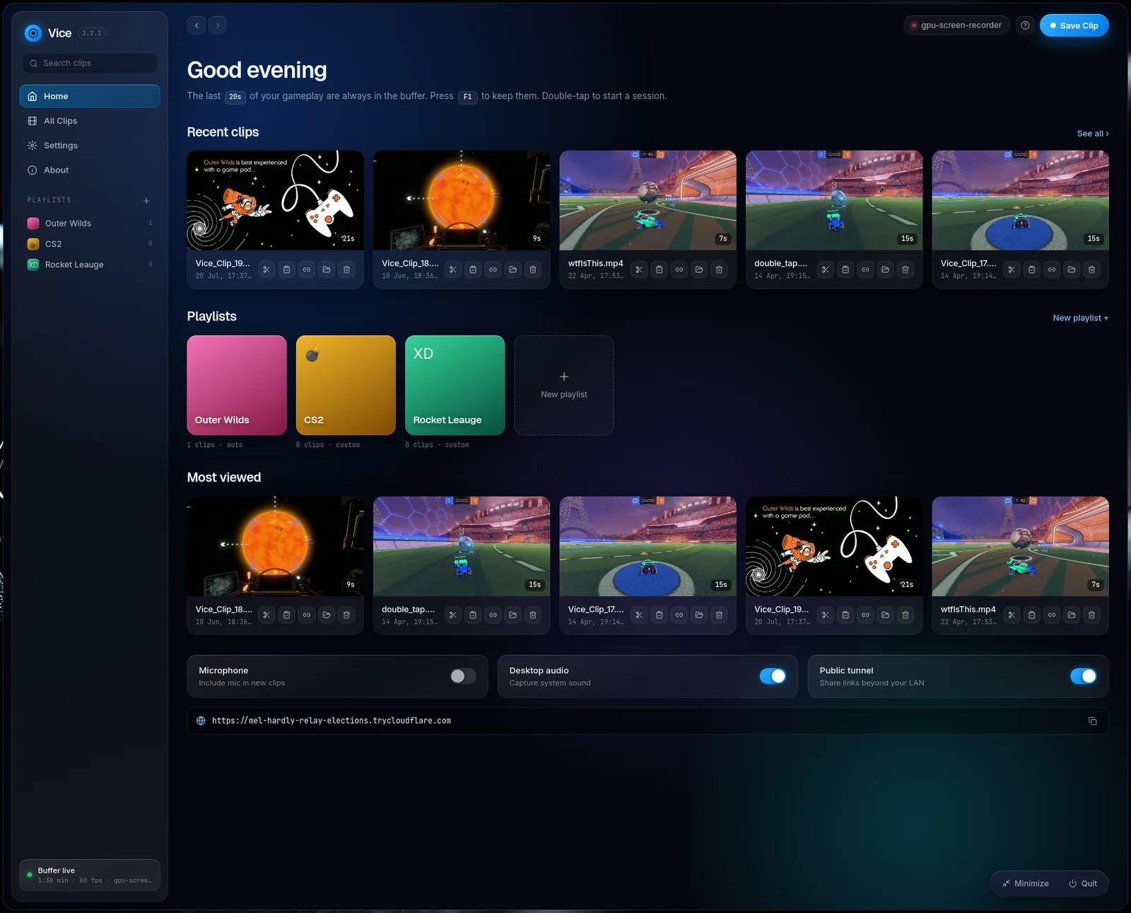 The Vice home screen with recent clips, playlists, and quick capture toggles
